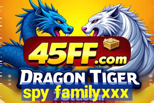 spy familyxxx